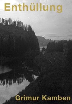 Enthüllung von Grimur Kamben